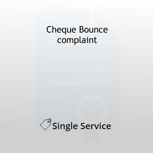 Cheque Bounce complaint