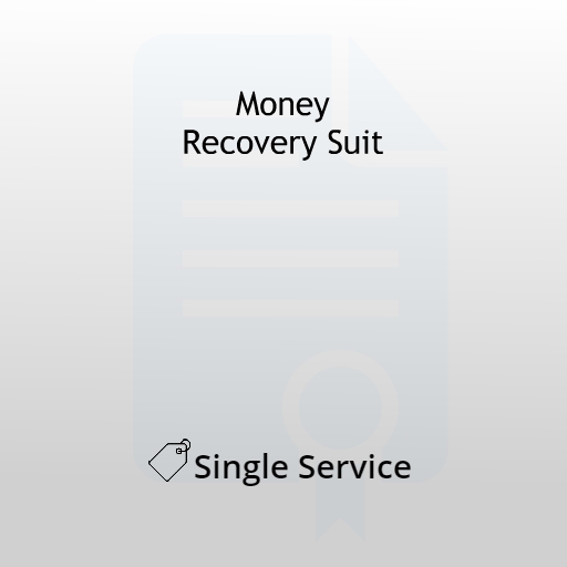 Money Recovery Suit