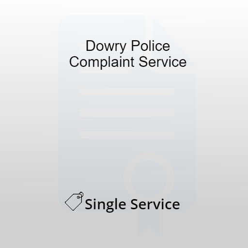 Dowry Police Complaint-India