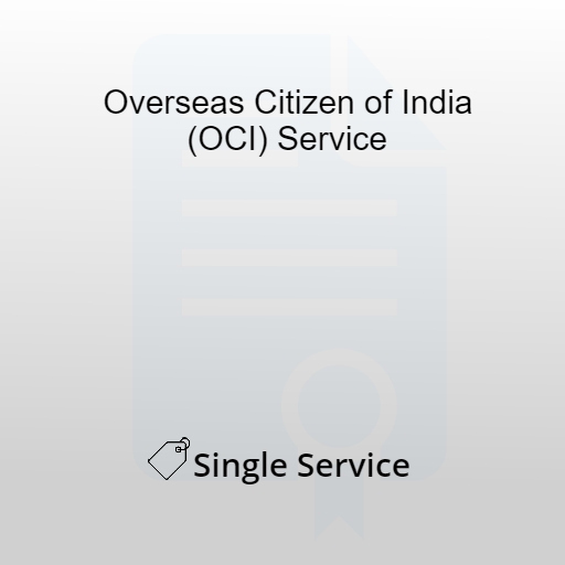 Overseas Citizen of India (OCI) Service